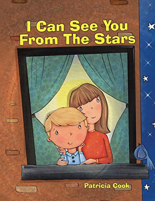 I Can See You From The Stars - Paperback