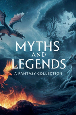 Myths and Legends