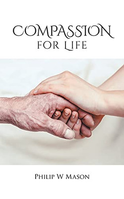 Compassion for Life - Paperback