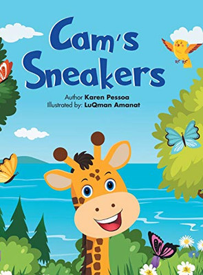 Cam's Sneakers - Hardcover