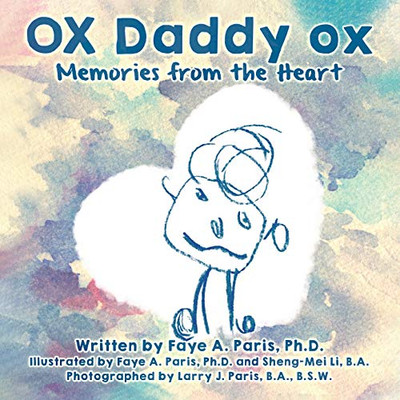 OX Daddy ox: Memories from the Heart - Paperback