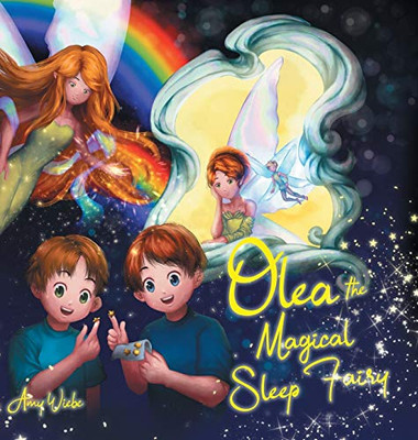 Olea the Magical Sleep Fairy - Hardcover