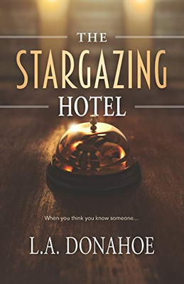 The Stargazing Hotel