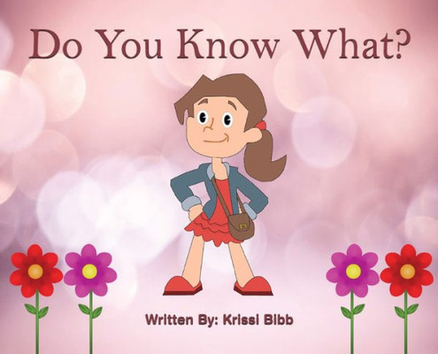 Do You Know What?