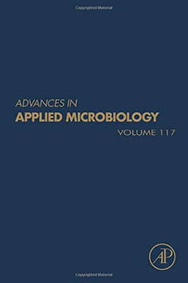 Advances in Applied Microbiology (Volume 117)
