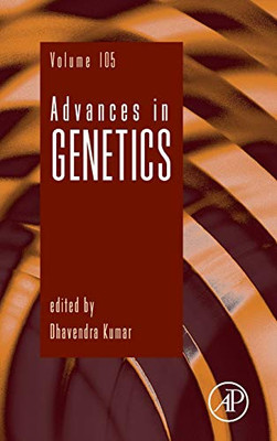 Advances in Genetics (Volume 105)