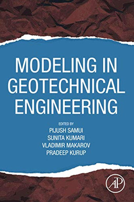 Modeling in Geotechnical Engineering