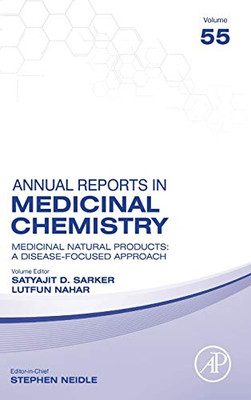 Medicinal Natural Products: A Disease-Focused Approach (Volume 55) (Annual Reports in Medicinal Chemistry, Volume 55)