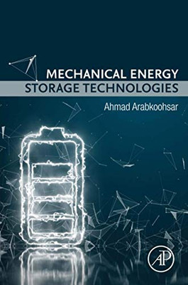 Mechanical Energy Storage Technologies