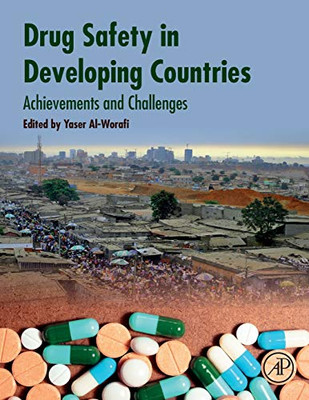 Drug Safety in Developing Countries: Achievements and Challenges