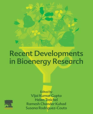 Recent Developments in Bioenergy Research