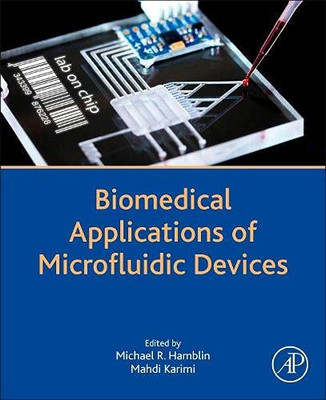 Biomedical Applications of Microfluidic Devices