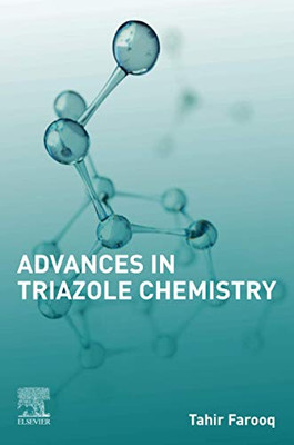 Advances in Triazole Chemistry