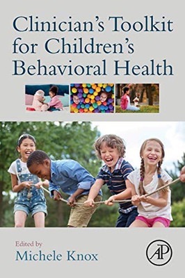 Clinician's Toolkit for Childrens Behavioral Health