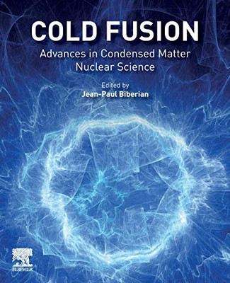 Cold Fusion: Advances in Condensed Matter Nuclear Science