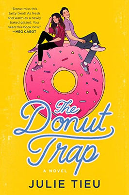 The Donut Trap: A Novel