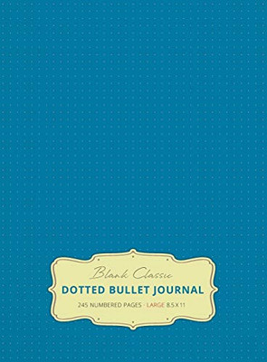 Large 8.5 x 11 Dotted Bullet Journal (Blue #9) Hardcover - 245 Numbered Pages