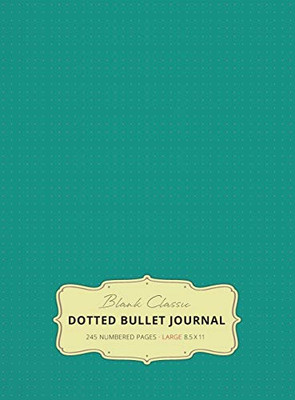 Large 8.5 x 11 Dotted Bullet Journal (Teal #7) Hardcover - 245 Numbered Pages