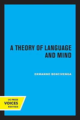 A Theory of Language and Mind