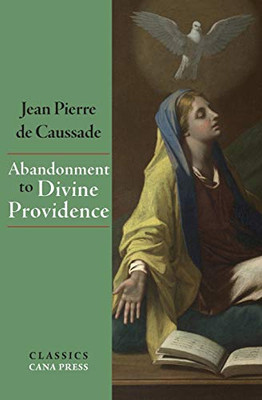 Abandonment to Divine Providence