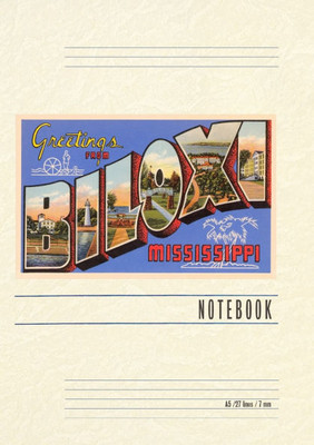 Vintage Lined Notebook Greetings from Biloxi