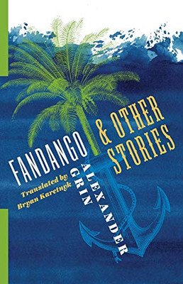 Fandango and Other Stories (Russian Library)