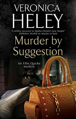 Murder by Suggestion (An Ellie Quicke Mystery, 19)