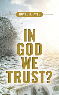 In God We Trust?