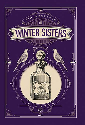 The Winter Sisters: A Novel