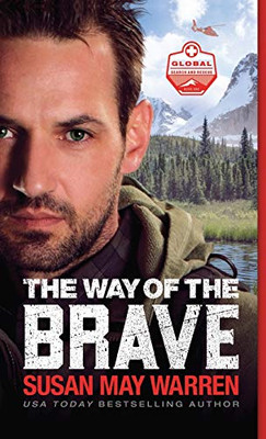 Way of the Brave (Global Search and Rescue)