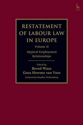 Restatement of Labour Law in Europe: Vol II