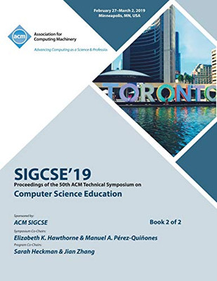 Sigcse'19: Proceedings of the 50th ACM Technical Symposium on Computer Science Education, Book 2