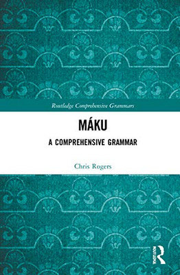 Máku (Routledge Comprehensive Grammars)