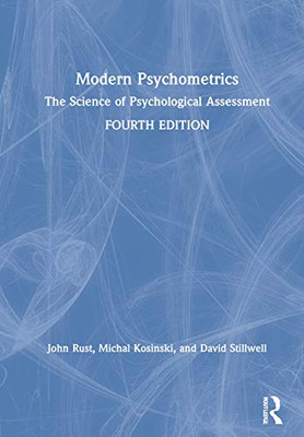 Modern Psychometrics: The Science of Psychological Assessment