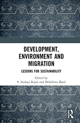Development, Environment and Migration: Lessons for Sustainability