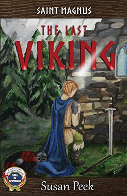 Saint Magnus, The Last Viking (God's Forgotten Friends)