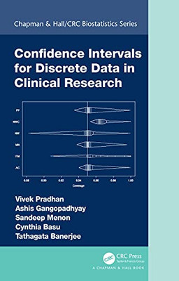 Confidence Intervals for Discrete Data in Clinical Research (Chapman & Hall/CRC Biostatistics Series)