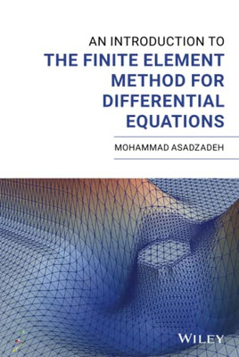 An Introduction to the Finite Element Method (FEM) for Differential Equations