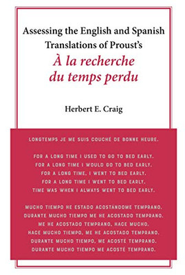 Assessing the English and Spanish Translations of Proust's À La Recherche Du Temps Perdu