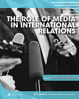 The Role of Media in International Relations