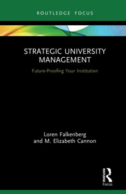 Strategic University Management (Routledge Focus on Business and Management)