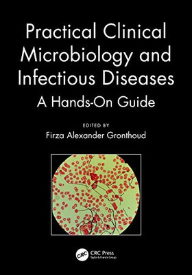 Practical Clinical Microbiology and Infectious Diseases