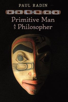 Primitive Man as Philosopher