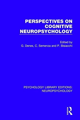 Perspectives on Cognitive Neuropsychology (Psychology Library Editions: Neuropsychology)