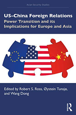 USChina Foreign Relations (Asian Security Studies)