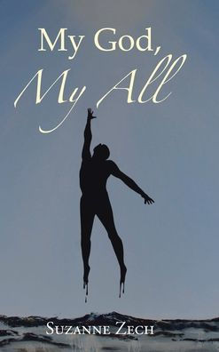 My God, My All