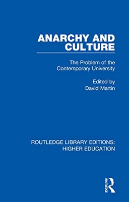 Anarchy and Culture (Routledge Library Editions: Higher Education)