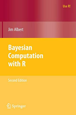 Bayesian Computation with R: Second Edition (Use R!)