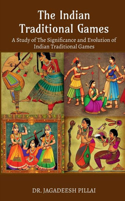 The Indian Traditional Games
