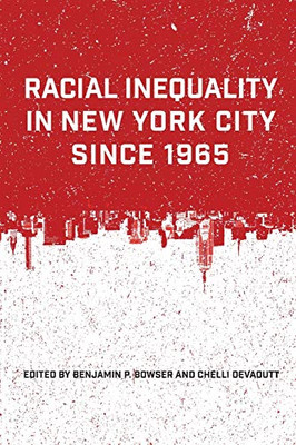 Racial Inequality in New York City since 1965